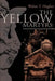 The Yellow Martyrs by Walter T., Jr. Hughes