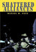 Shattered Alliances by Daniel M. Fein