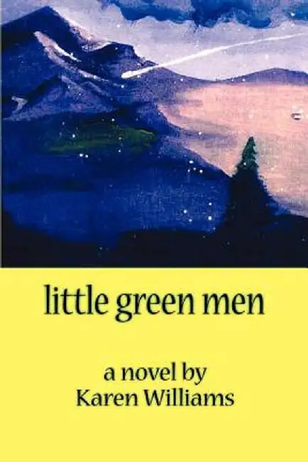 Little Green Men by Karen Williams