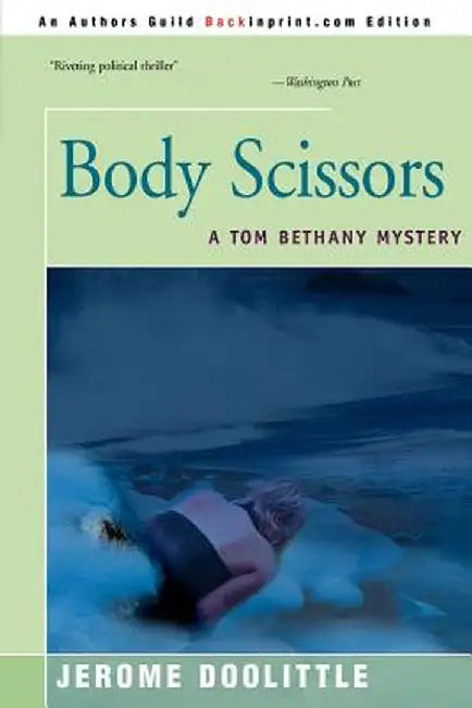 Body Scissors by Jerome Doolittle