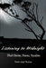 Listening to Midnight by Rokki Leigh Reeves