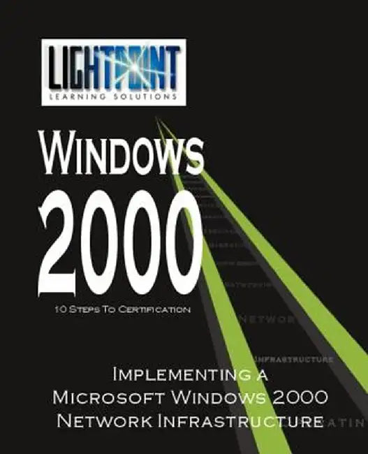 Implementing a Microsoft Windows 2000 Network Infrastructure by iUniverse.com
