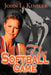 The Softball Game by John L. Kinsler