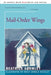 Mail-Order Wings by Beatrice Gormley