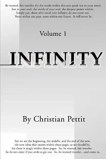 Infinity: Volume 1 by Christian Pettit