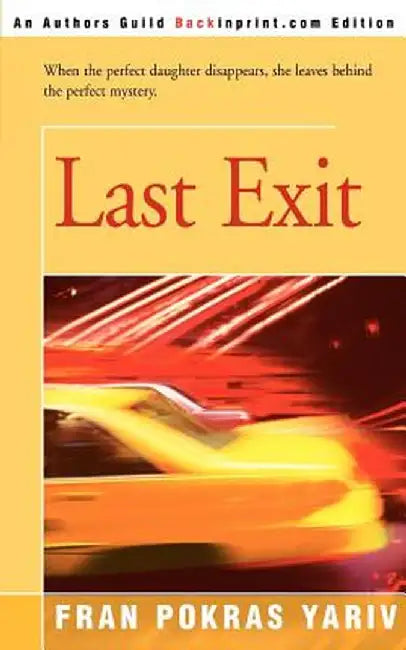 Last Exit by Fran Yariv