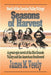 Seasons of Harvest: A Novel of the Rio Grande Valley by James M. Vesely