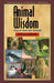 Animal Wisdom: Communications with Animals by Anita Curtis