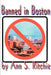 Banned in Boston by Ann S. Ritchie