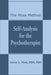 Self-Analysis for the Psychotherapist: The Moss Method by Aaron A. Moss