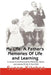 My Life: A Father's Memories of Life and Learning: A Journal to Communicate Your Memories, Values and Lessons of Life to Your Child by Susan Kitchen
