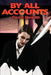 By All Accounts by Paul R. Meredith