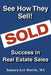 See How They Sell!: Success in Real Estate Sales by Tamara Lee Dorris