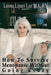 How to Survive Menopause Without Going Crazy by Leona Lipari Lee