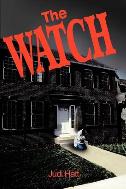 The Watch by Judi Hatt