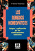 Los Remedios Homeopaticos Origen y Aplicacion de los Medicamentos Naturales by Markus Wiesenauer