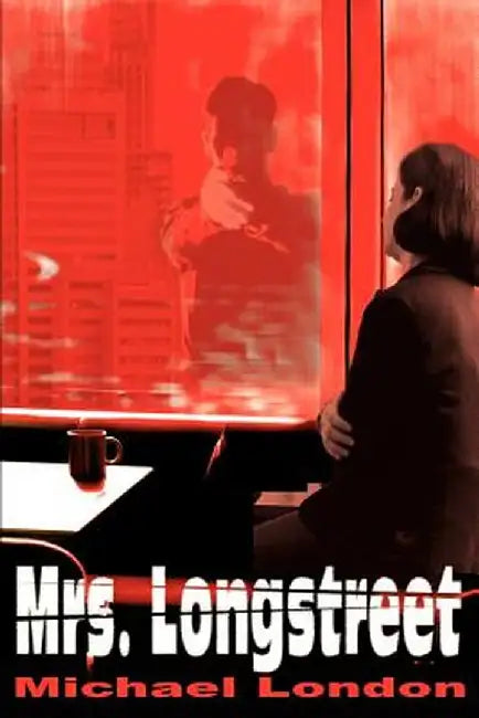 Mrs. Longstreet by London