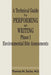 A Technical Guide for Performing and Writing Phase I Environmental Site Assessments by Thomas M. Socha