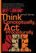 Think Conceptually, ACT Procedurally: Understanding the Difference Between Thinking and Learning Concepts and Procedures by Jerry E. Carney