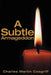 Subtle Armageddon by Charles Cosgriff