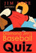 Diamond Jim's Baseball Quiz by Jim Pope