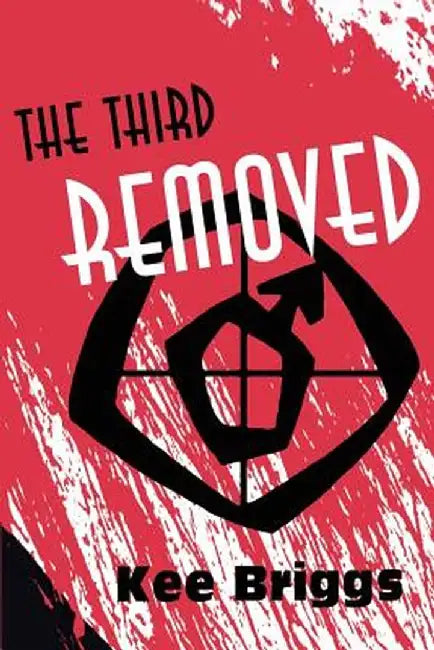 The Third Removed by Kee Briggs