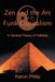 Zen and the Art of Funk Capitalism: A General Theory of Fallibility by Karun Philip