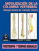 Movilizacion de la Columna Vertebral: Manual Basico de Metodo Clinico by Gregory P. Grieve