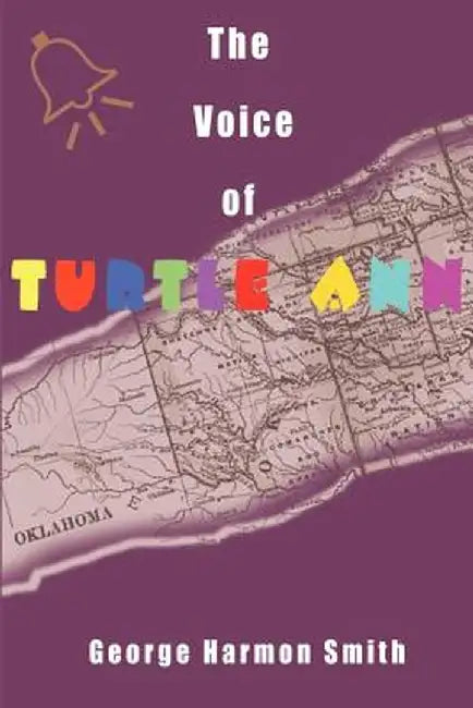 Voice of Turtle Ann by George Harmon Smith