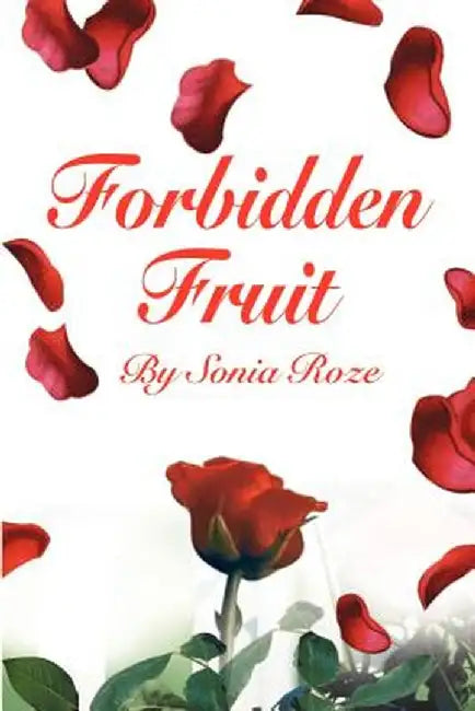 Forbidden Fruit by Sonia Roze