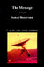 The Message by Samuel D. Bauserman