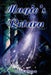 Magic's Return by David A. Kilgore