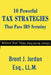 10 Powerful Tax Strategies That Pass IRS Scrutiny by Brent J. Jordan