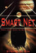 Smart Net: From Inert Data to Sentient Life by Steven H. Kim