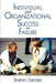 Individual and Organizational Success or Failure by Brahim Derder