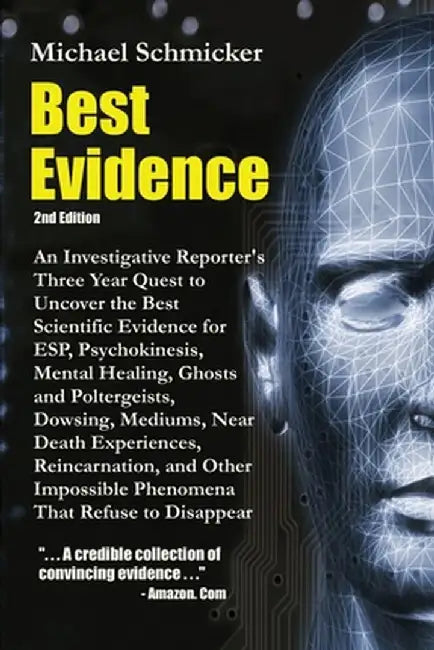 Best Evidence: 2nd Edition by Michael Schmicker