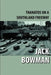 Thanatos on a Southland Freeway by Jack Bowman