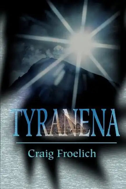 Tyranena by Craig Froelich
