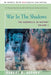 War in the Shadows: The Guerrilla in History by Robert B. Asprey