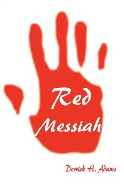 Red Messiah by Derrick Adams
