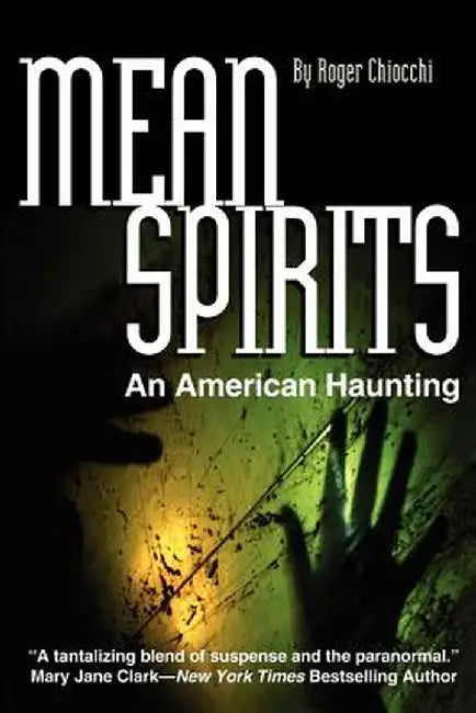 Mean Spirits by Roger Chiocchi
