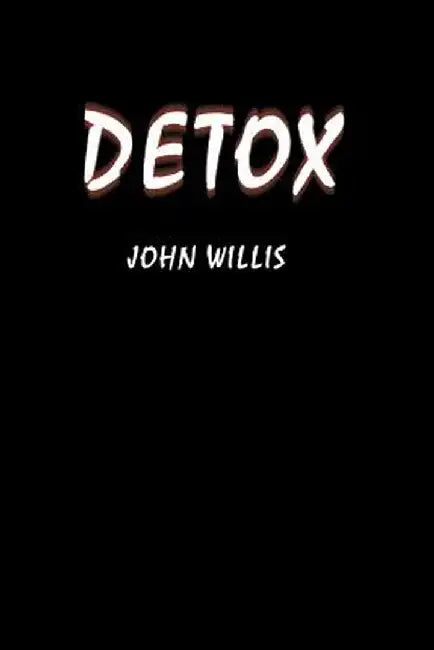 Detox by John G. Willis