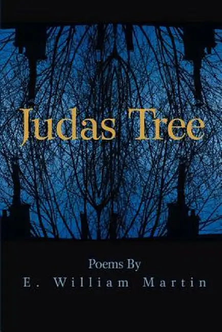 Judas Tree by Martin E W (Ernest William)
