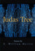 Judas Tree by Martin E W (Ernest William)