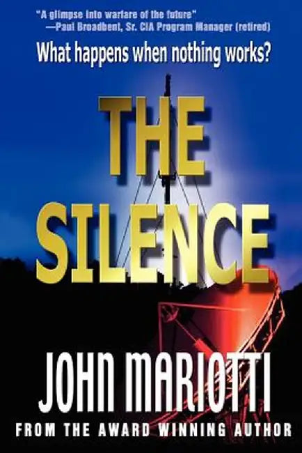 The Silence by John L. Mariotti