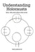 Understanding Holocausts: How, Why and When They Occur by Bad Posturee
