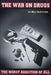 The War on Drugs the Worst Addiction of All by Max Hartstein