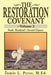 The Restoration Covenant -- Volume 2: Noah: Mankind's Second Chance by Jamie L. Perez