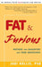Fat & Furious by Judi Hollis