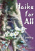 Haiku for All: A Book of Poetry by William A. Fraenkel